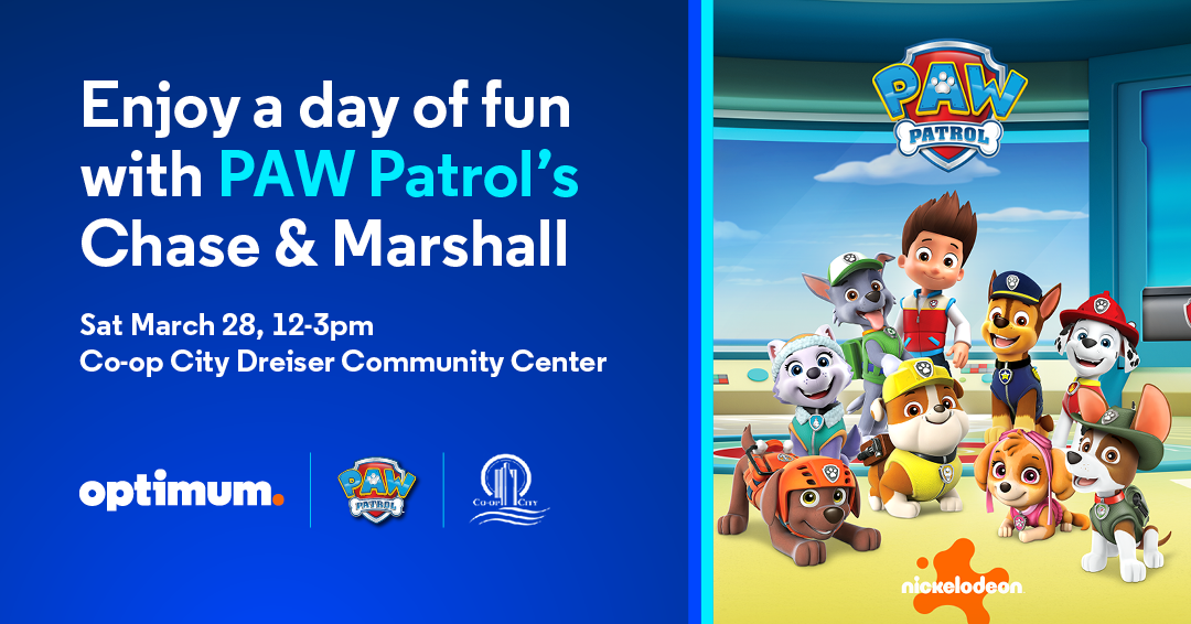 Join Optimum & PAW Patrol's Chase & Marshal for a Day of Easter Fun