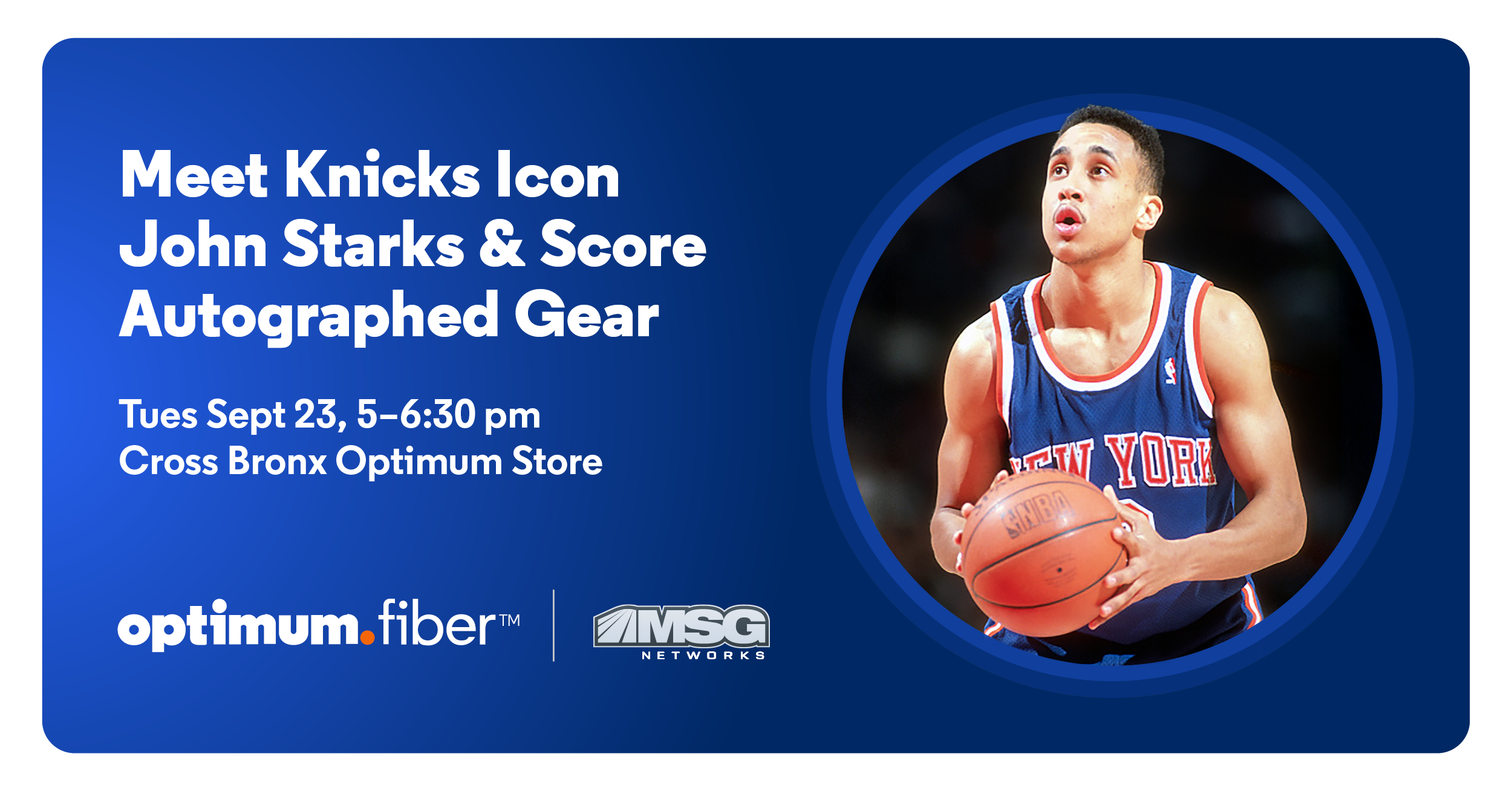 Meet Knicks Legen John Starks @ the Optimum Cross Bronx store